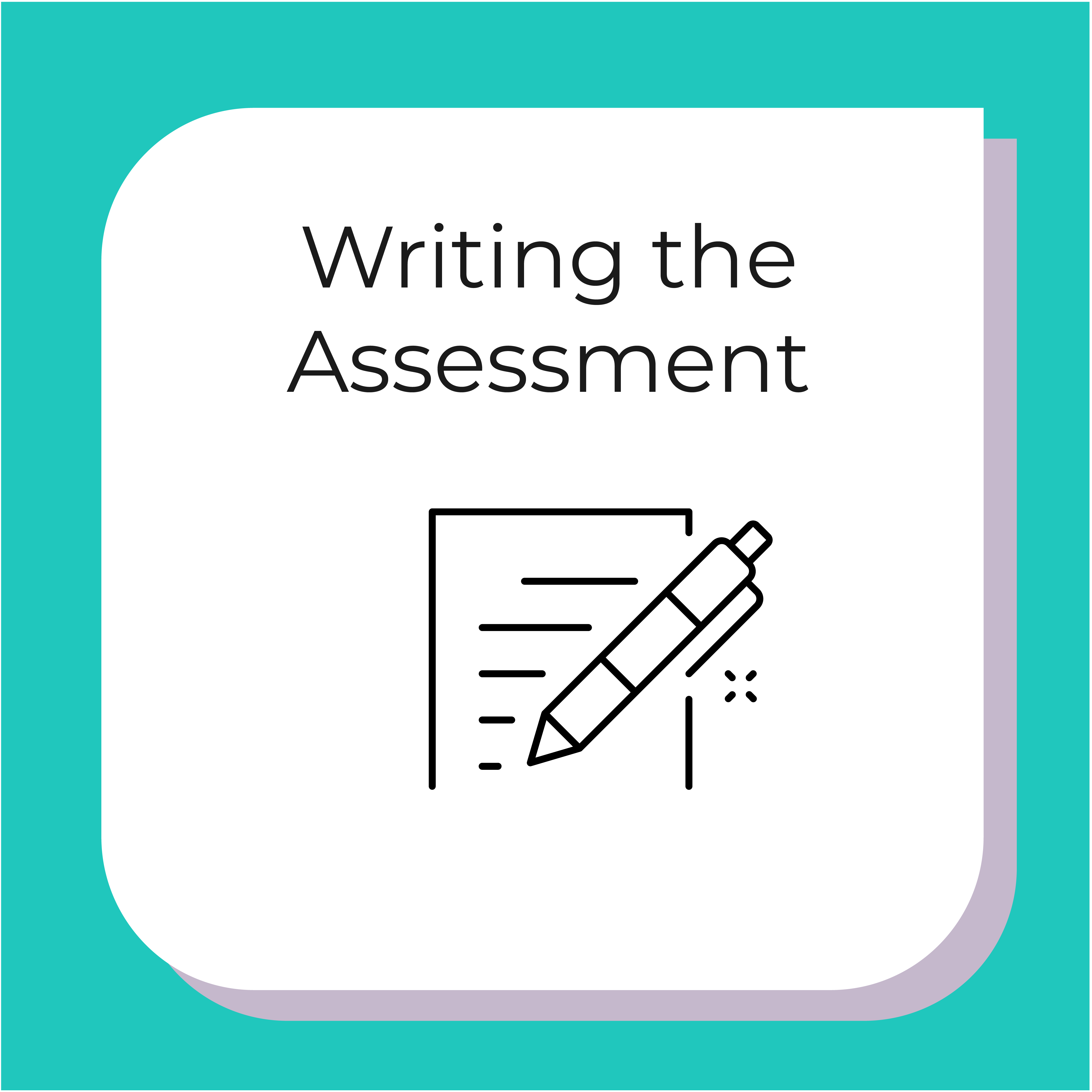 writing the assessment
